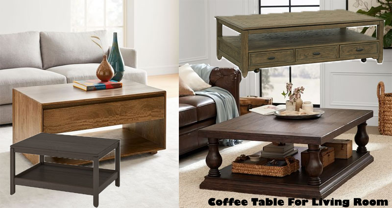 How To Choose The Right Coffee Table For Your Living Room